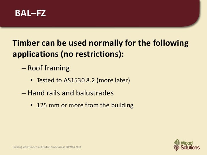 Building With Timber In Bushfire Prone Areas Lunch Learn