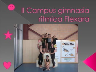 Il campus gimnasia ritmica flexara