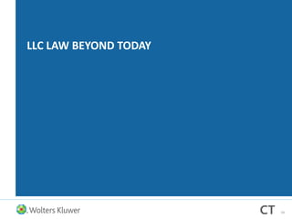 LLC LAW BEYOND TODAY
59
 