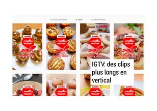 IGTV: des clips
plus longs en
vertical
 