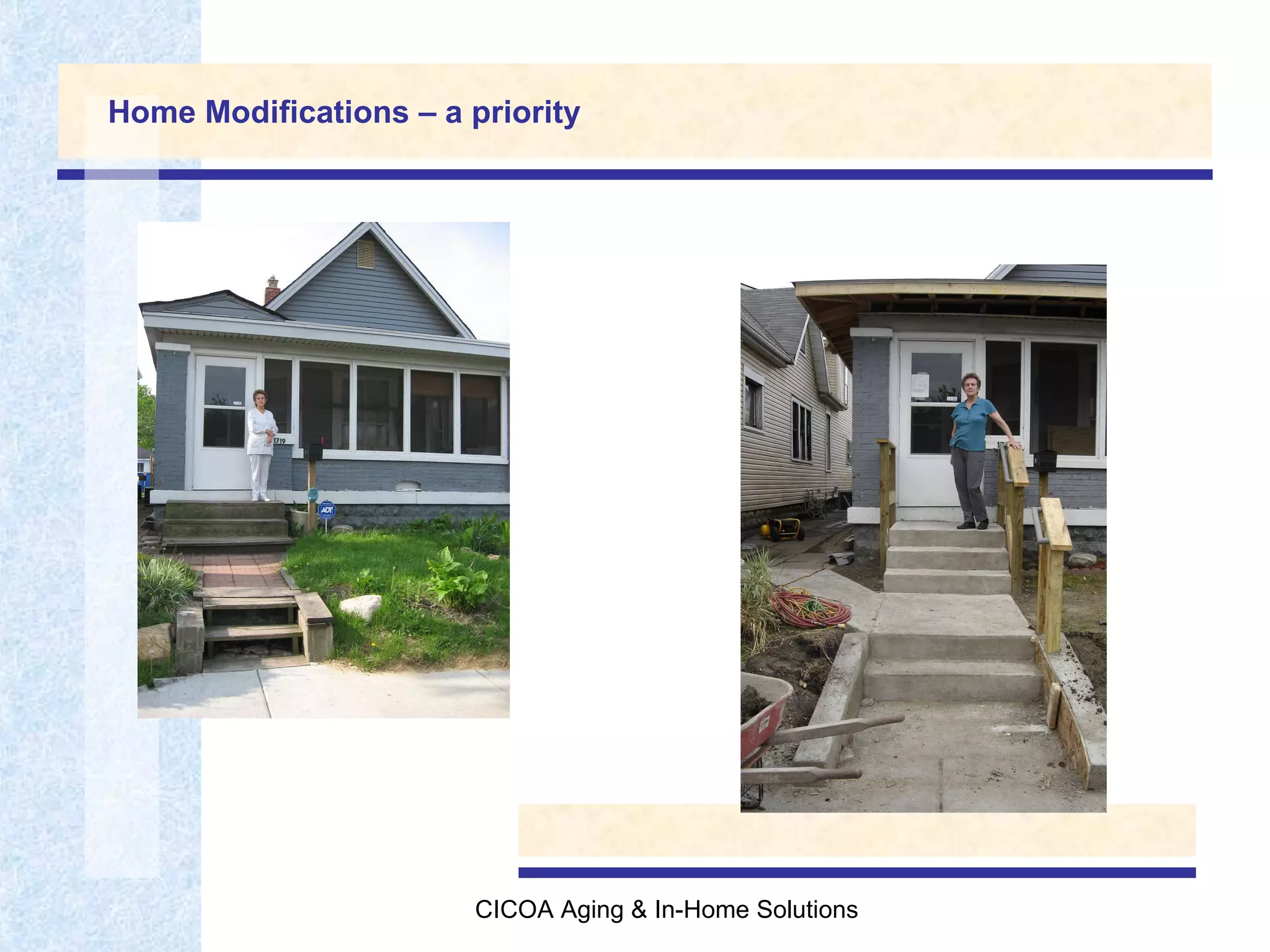 Home Modifications – a priority 