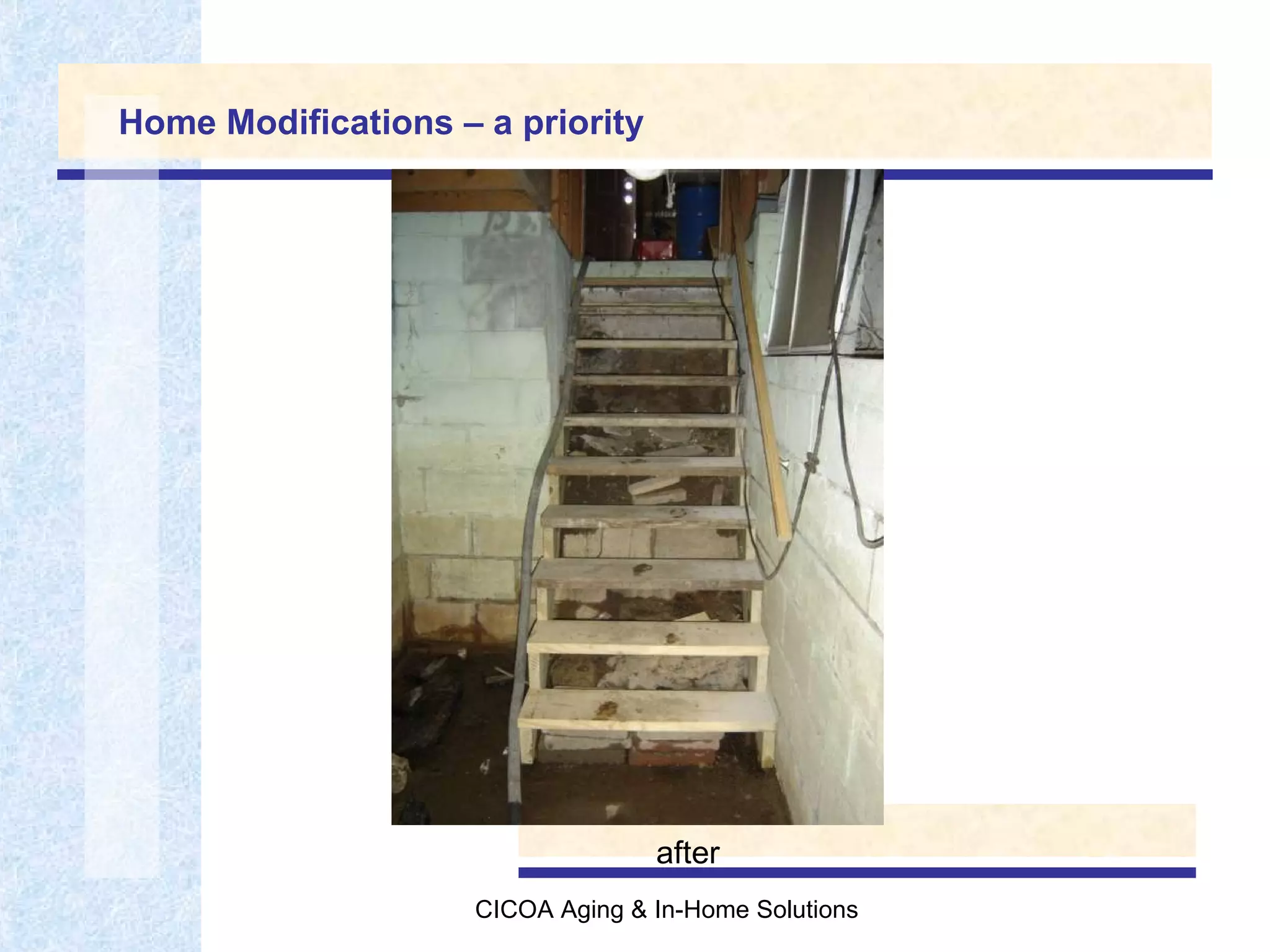 Home Modifications – a priority after 