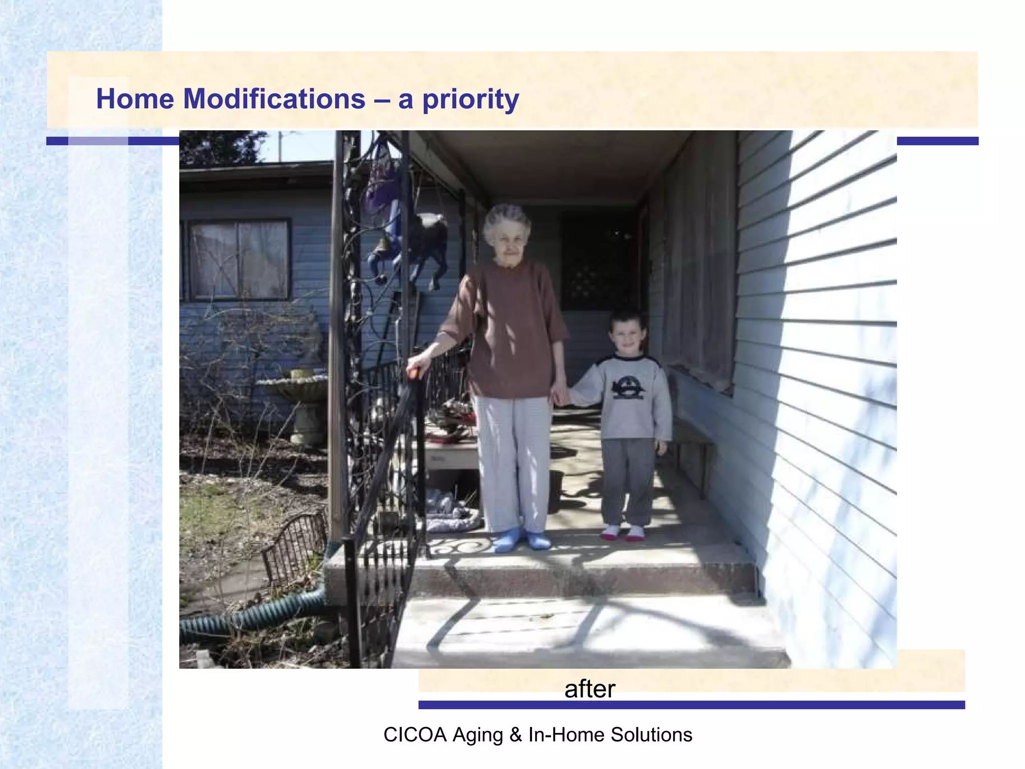 Home Modifications – a priority after  