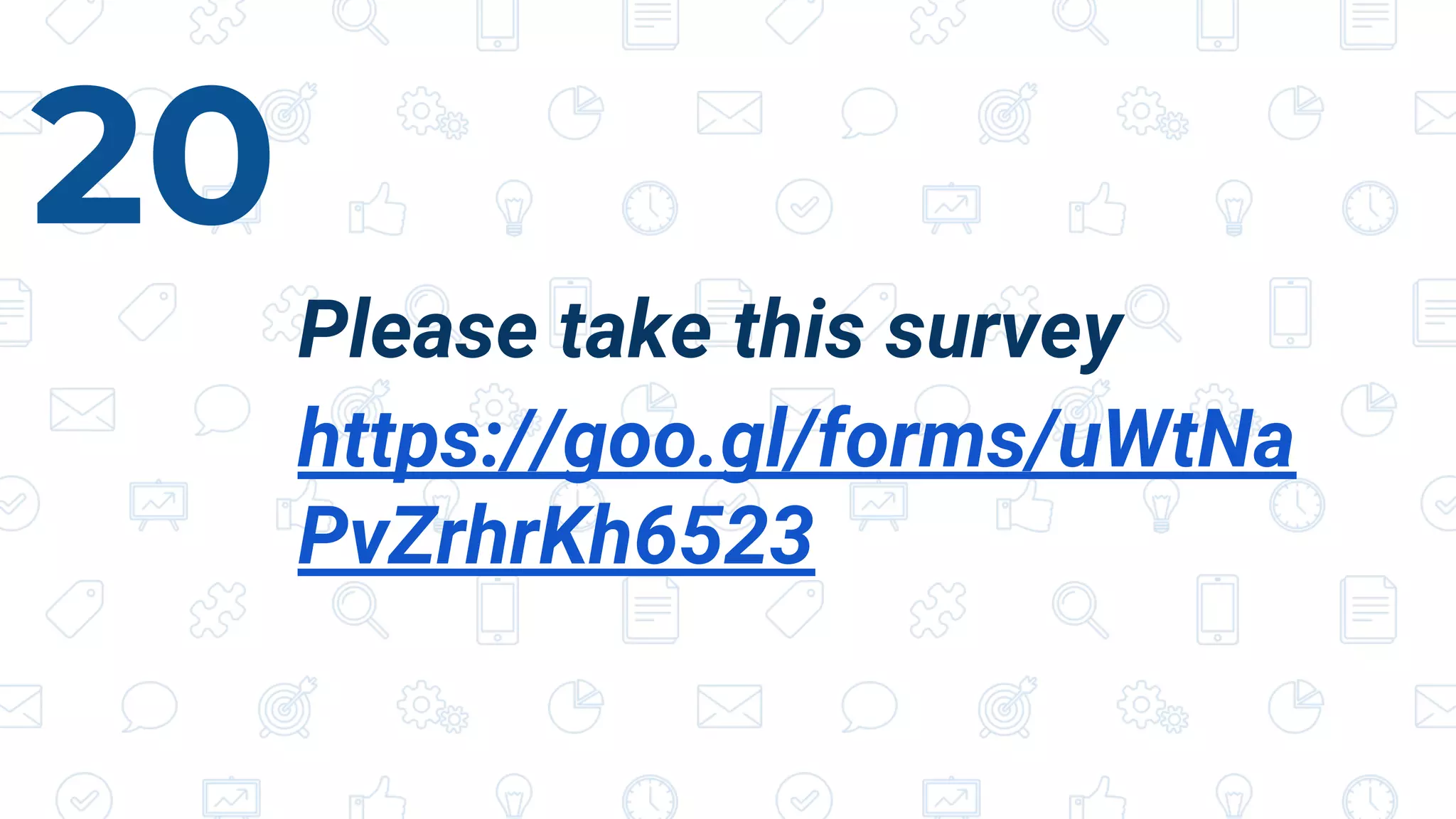 Please take this survey
https://goo.gl/forms/uWtNa
PvZrhrKh6523
20
 