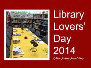 Library Lovers Day at Broughton