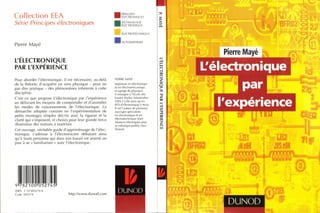 L'électronique par l'experience   dunod - pierre mayé - edt mars 2004