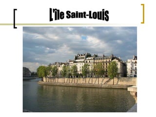L'île Saint-Louis