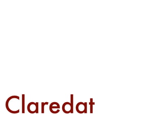 Claredat
 