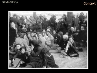 SEMÀNTICA
Context
 
