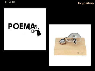 FUNCIÓ
Expositiva
 