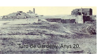 Turó de Gardeny. Anys 20. 
 