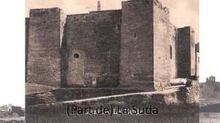 ((PPaarrtt ddee)) LLaa SSuuddaa 
 