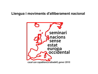 Llengua i moviments d'alliberament nacional
 