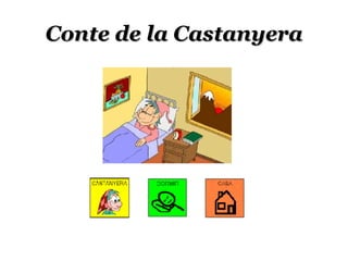 Conte de la Castanyera 