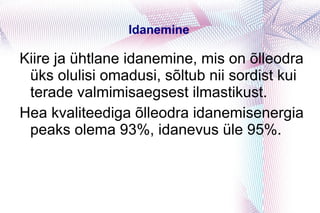 Leotatud odra tera struktuur on tugevam ja kõrge niiskusesisalduse juures käsitlemise juures vähem vigastatav.  