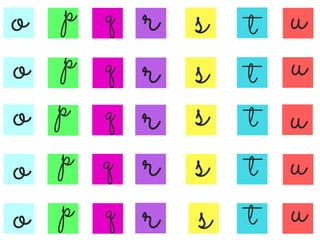 s t uo
o
o
p q r
o
o
q
q
q
q
u
u
u
u
p
p
p
p t
t
t
t
r
r
r
r
s
s
s
s
 