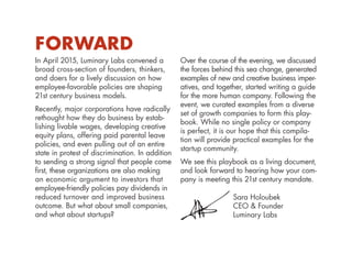 Foreword
In April 2015, Luminary Labs convened a
broad cross-section of founders, thinkers,
and doers for a lively discuss...