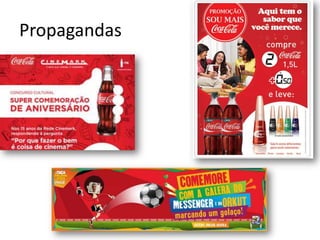 Propagandas
 