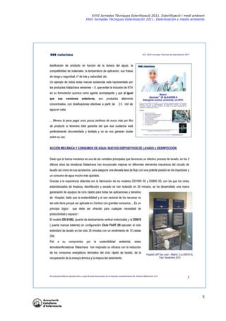 XXVI Jornades Tècniques Esterilització 2011. Esterilització i medi ambient
XXVI Jornadas Técniques Esterilización 2011. Esterilización y medio ambiente

5

 