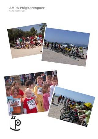 AMPA Puigberenguer
Curs 2010-2011
 