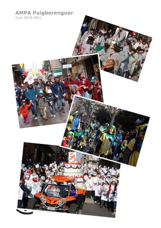 AMPA Puigberenguer
Curs 2010-2011
 