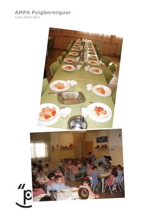 AMPA Puigberenguer
Curs 2010-2011
 