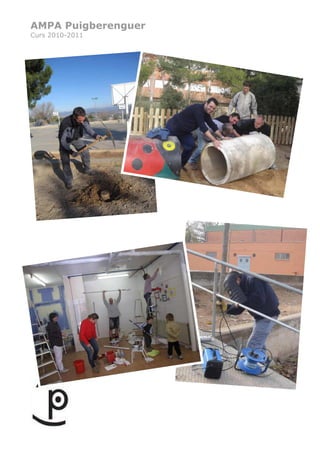 AMPA Puigberenguer
Curs 2010-2011
 