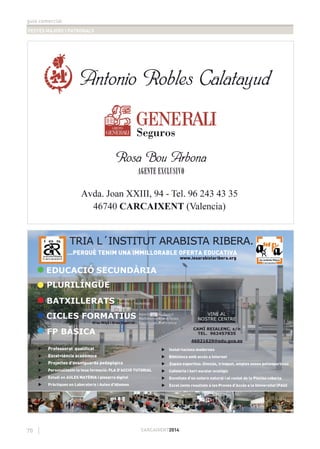 guia comercial
FESTES MAJORS I PATRONALS
70 CARCAIXENT2014
 