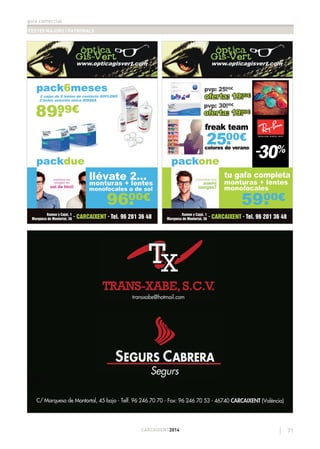 guia comercial
FESTES MAJORS I PATRONALS
71CARCAIXENT2014
 
