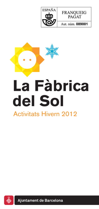 Activitats Hivern 2012
 