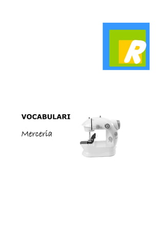 VOCABULARI 
Merceria 
 