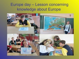 Europe day – Lesson concerning knowledge about Europe