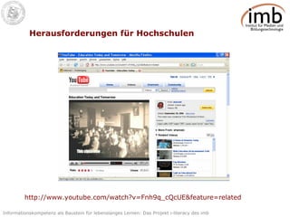 Herausforderungen für Hochschulen http://www.youtube.com/watch?v=Fnh9q_cQcUE&feature=related 