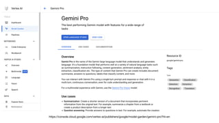 https://console.cloud.google.com/vertex-ai/publishers/google/model-garden/gemini-pro?hl=en
 