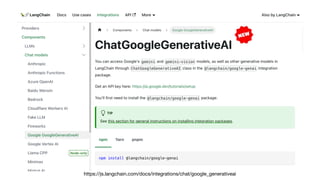 https://js.langchain.com/docs/integrations/chat/google_generativeai
 