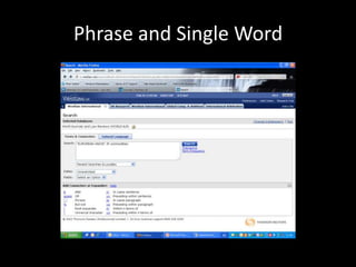 Phrase and Single Word
 