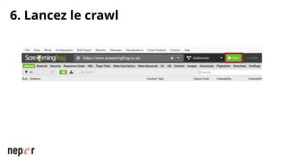 6. Lancez le crawl
 