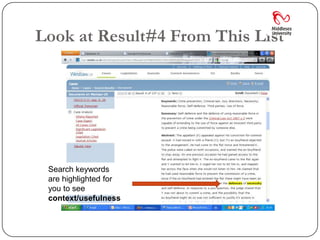 Look at Result#4 From This List




 Search keywords
 are highlighted for
 you to see
 context/usefulness
 