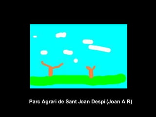 Parc Agrari de Sant Joan Despí (Joan A R) 