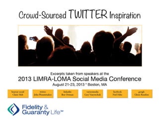 Twitter Inspiration from the LIMRA Social Media Conference