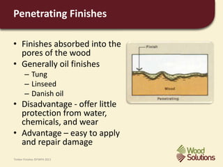 Timber Finishes - Lunch & Learn | PPT