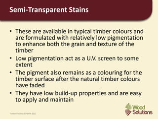 Timber Finishes - Lunch & Learn | PPT