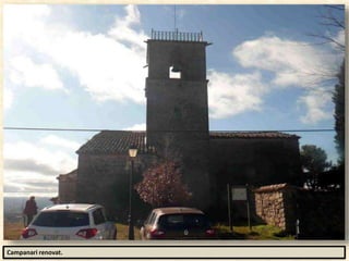 Campanari renovat.
 
