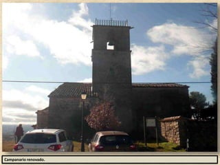 Campanario renovado.
 