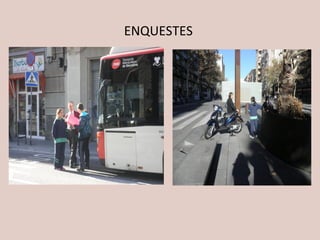 ENQUESTES
 