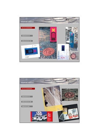 PAISAJE URBANO


RUTA DEL MODERNISMO




PAISAJE URBANO


RUTA DEL MODERNISMO
 