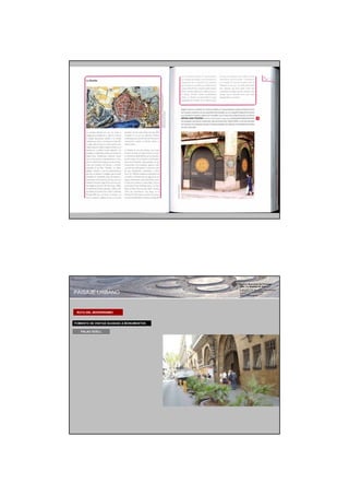 PAISAJE URBANO


 RUTA DEL MODERNISMO


FOMENTO DE VISITAS GUIADAS A MONUMENTOS

   PALAU GÚELL
 