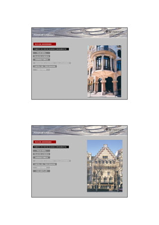 PAISAJE URBANO


 RUTA DEL MODERNISMO


FOMENTO DE VISITAS GUIADAS A MONUMENTOS

   PALAU GÚELL

PALAU DE LA MÚSICA

 SAGRADA FAMILIA

 MANSANA DE LA DISCÒRDIA + CASA LLEÓ-MORERA

CASTELL DEL TRES DRAGONS

   CASA FUSTER




PAISAJE URBANO


 RUTA DEL MODERNISMO


FOMENTO DE VISITAS GUIADAS A MONUMENTOS

   PALAU GÚELL

PALAU DE LA MÚSICA

 SAGRADA FAMILIA

 MANSANA DE LA DISCÒRDIA + CASA LLEÓ-MORERA

CASTELL DEL TRES DRAGONS

   CASA FUSTER

  CASA AMATLLER
 