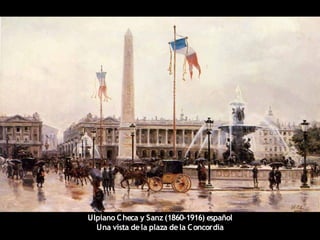 Ulpiano Checa y Sanz (1860-1916) español
Una vista dela plaza dela Concordia
 