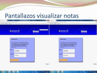 Pantallazos visualizar notas
 